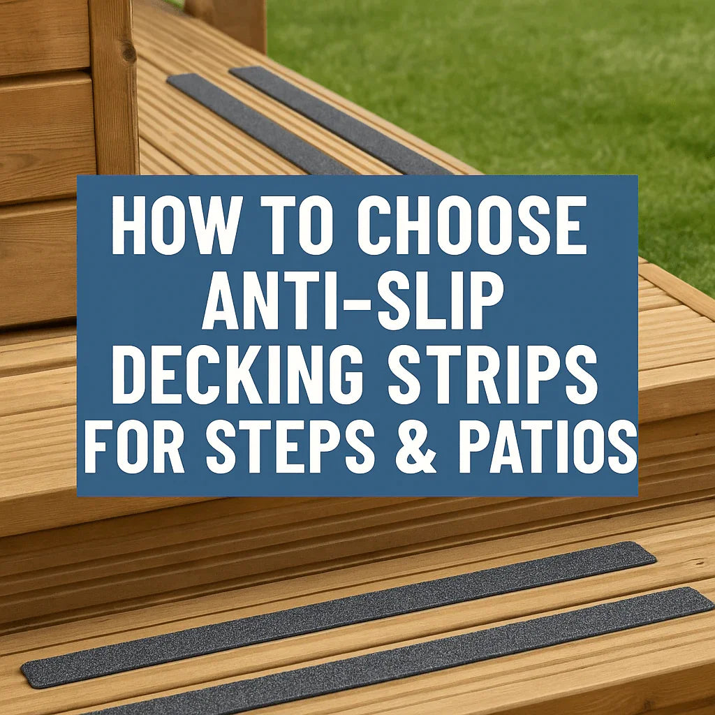 How to Choose Anti-Slip Decking Strips for Steps & Patios - finishings UK